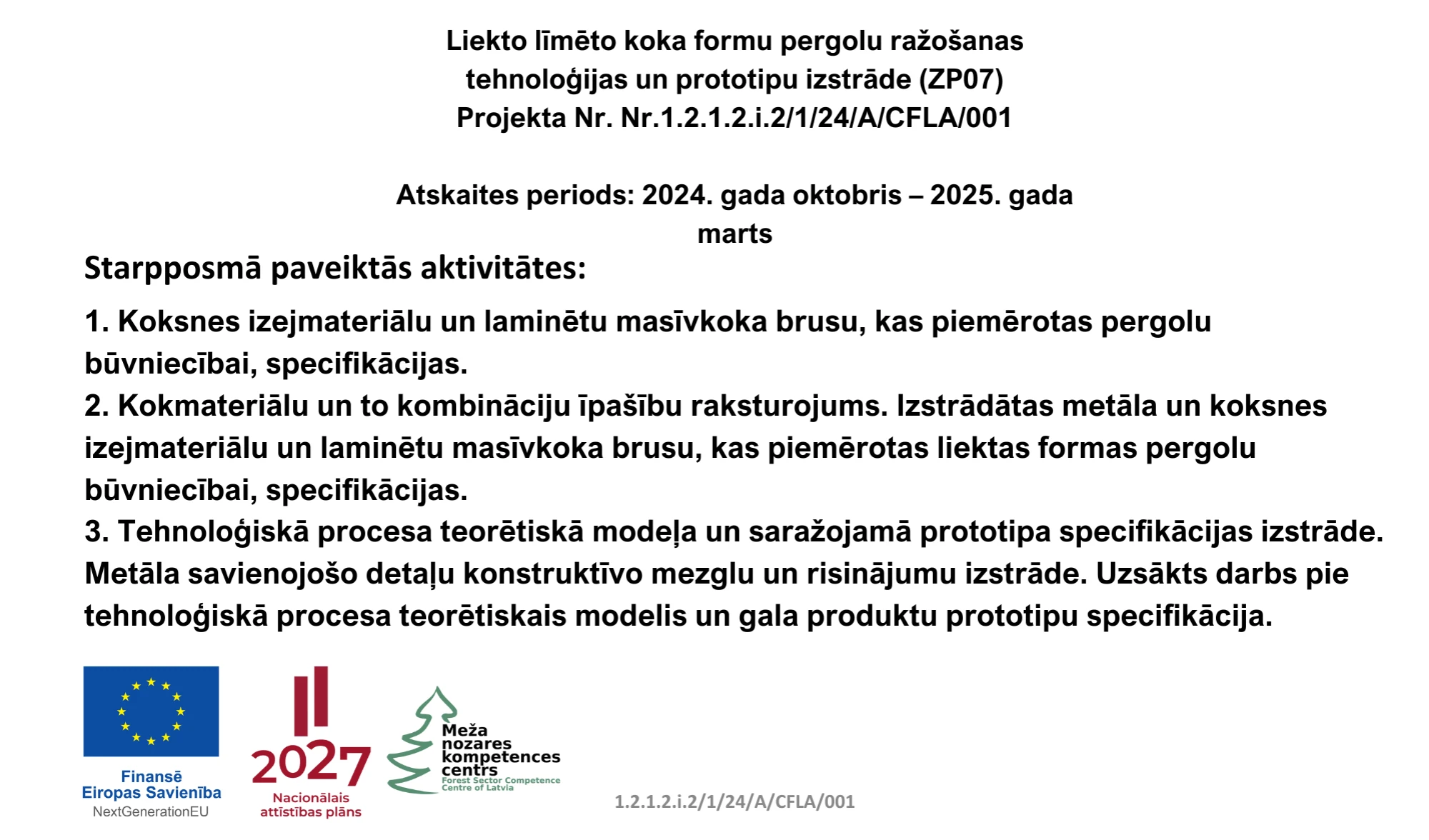 Atskaites periods 2024. gada oktobris – 2025. gada marts