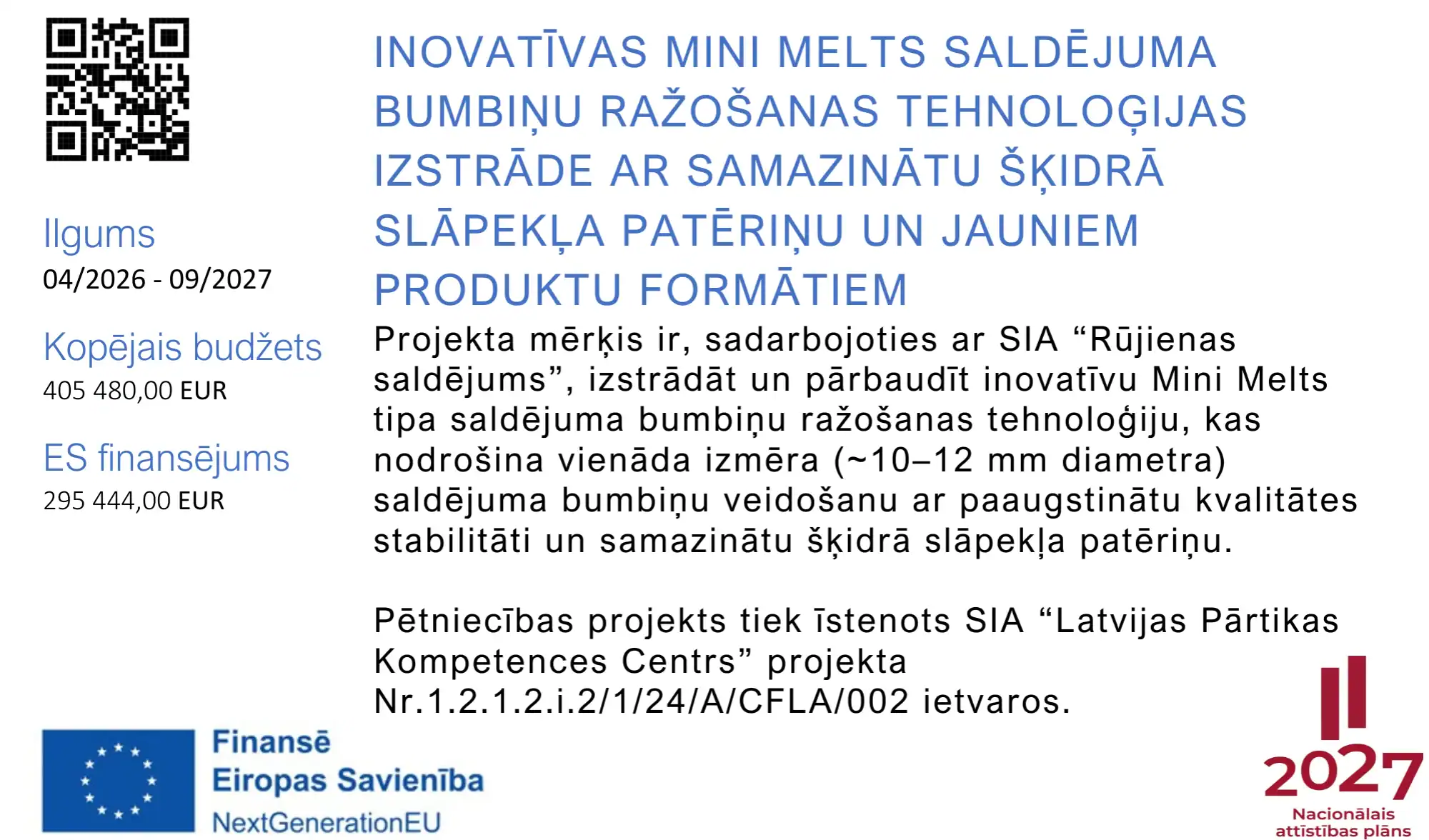 Mini Melts saldējuma ražošanas tehnoloģijas, inovācija un jauni produkti.