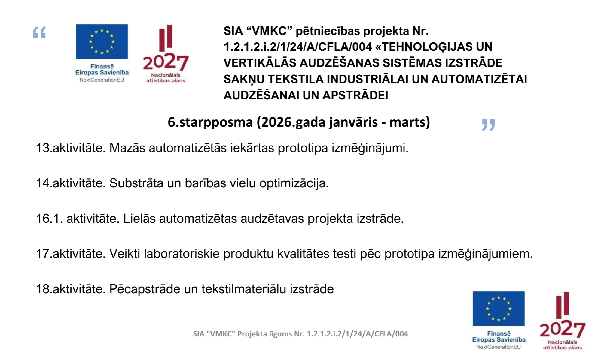 Sakņu tekstila 6.starpposma atskaite